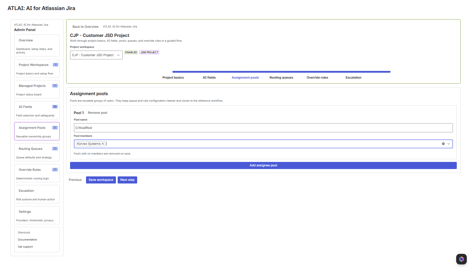 Assignment Pools screen showing a CriticalPool with selected pool members and add assignee pool action.