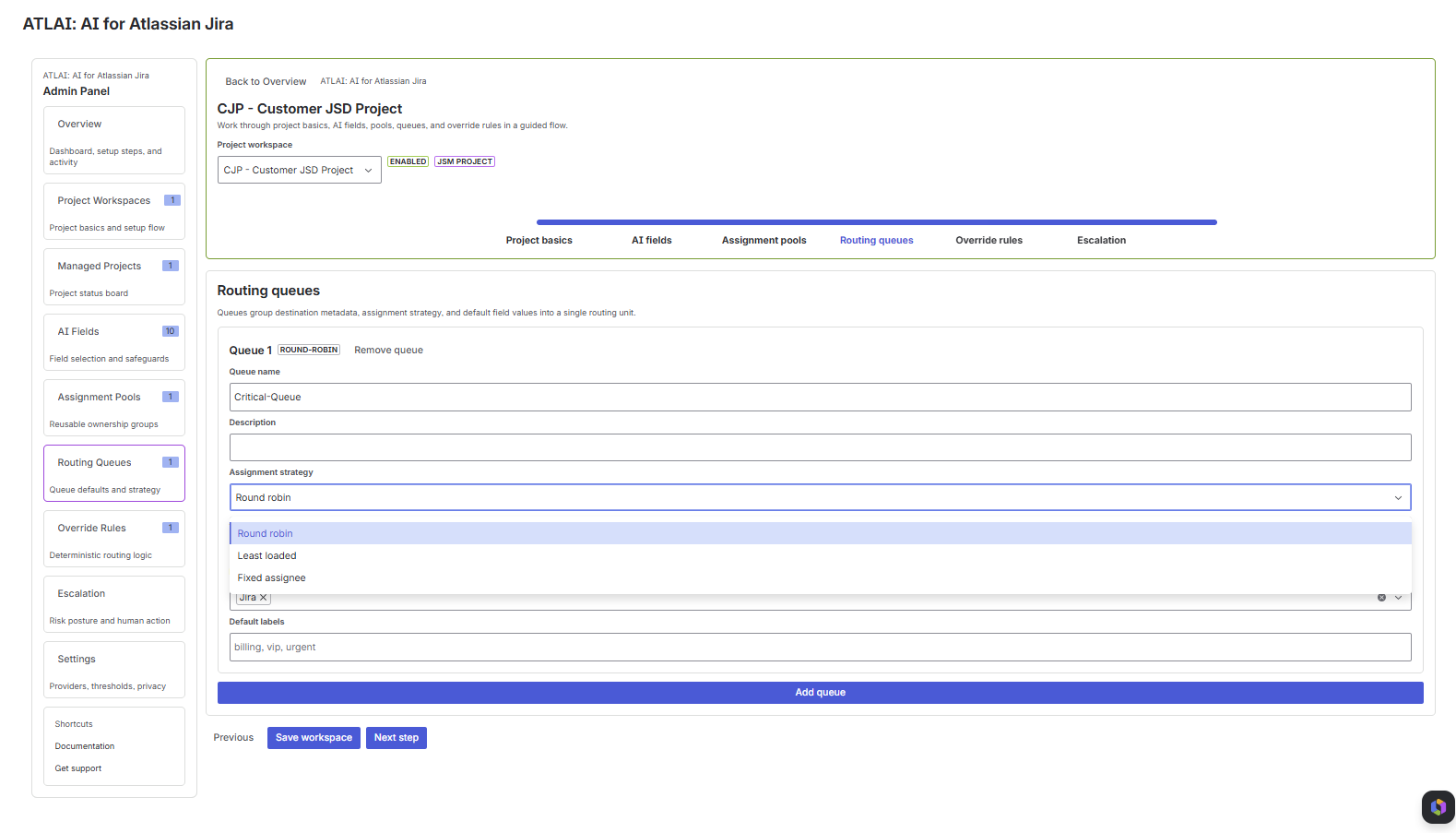 Routing Queues screen showing queue name, assignment strategy options, selected component, default labels, and add queue action.
